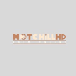 Motchill HD