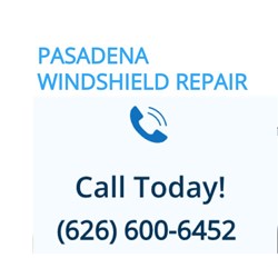 pasadena windshield repair