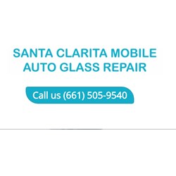 santa clarita mobile auto glass repair