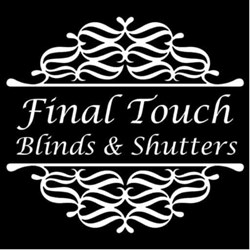 Final Touch Blinds & Shutters